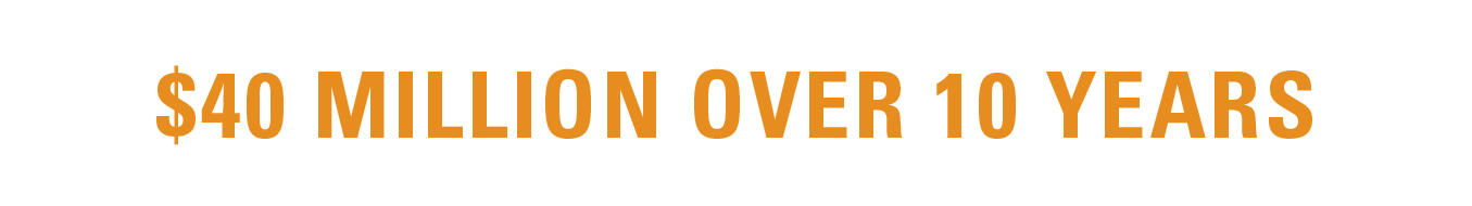 $40 million in cost savings over 10 years